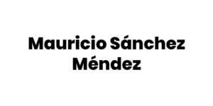 Mauricio Sánchez Méndez