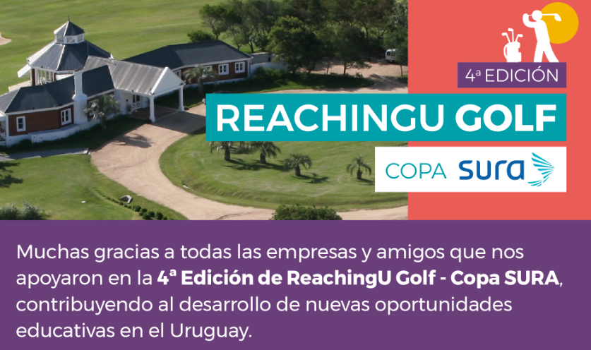 4ª Edición: ReachingU Golf – Copa Sura