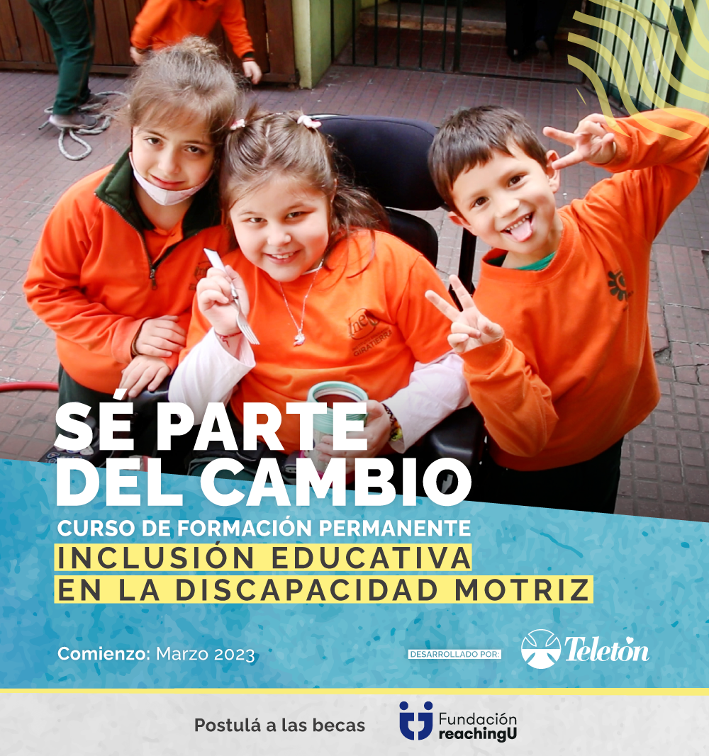 Becas para el curso de formación permanente “Inclusión educativa en la discapacidad motriz» de Teletón