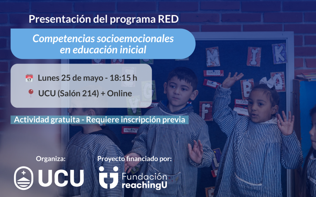 Competencias Socioemocionales en Inicial: Presentación del Programa RED